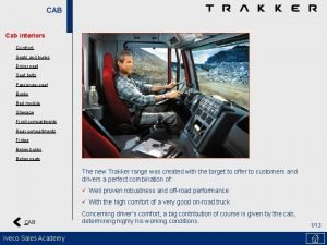 CAB Cab interiors Comfort Seats and bunks Driver