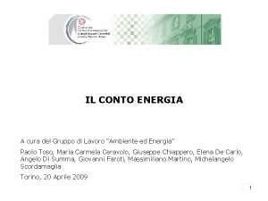 IL CONTO ENERGIA A cura del Gruppo di