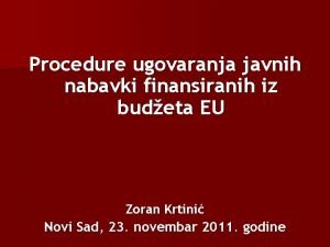 Procedure ugovaranja javnih nabavki finansiranih iz budeta EU