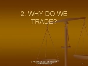 Why do we trade