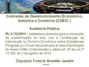 Comisso de Desenvolvimento Econmico Indstria e Comrcio CDEIC