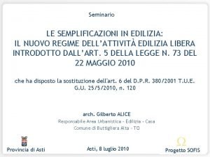 Seminario LE SEMPLIFICAZIONI IN EDILIZIA IL NUOVO REGIME