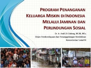 PROGRAM PENANGANAN KELUARGA MISKIN DI INDONESIA MELALUI JAMINAN
