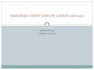 SAMORZD GMINY TARO W LATACH 1918 1939 OPRACOWA