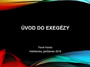 VOD DO EXEGZY Pavel Hanes Herlkovice jnerven 2019