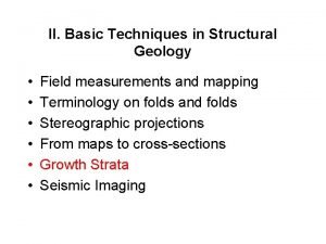 II Basic Techniques in Structural Geology Field measurements