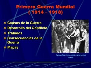 Primera Guerra Mundial 1914 1918 Causas de la