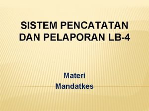 Lb 4 puskesmas adalah Lb 4 puskesmas adalah