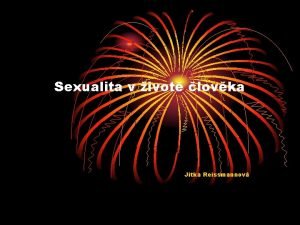 Sexualita v ivot lovka Jitka Reissmannov Literatura Hamanov