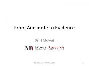 From anecdote to evidence