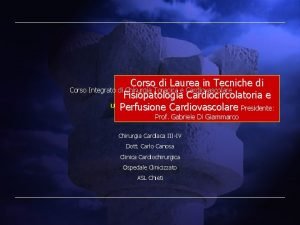 Corso di Laurea in Tecniche di Corso Integrato