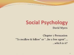 What is persuasion in social psychology