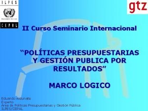 II Curso Seminario Internacional POLTICAS PRESUPUESTARIAS Y GESTIN