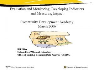 Evaluation and Monitoring Developing Indicators and Measuring Impact
