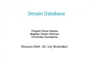 Desain Database Program Pasca Sarjana Magister Sistem Informasi