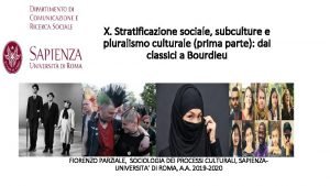 X Stratificazione sociale subculture e pluralismo culturale prima