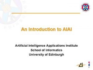 Artificial intelligence applications institute