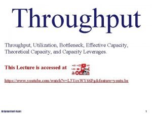 Throughput flow rate