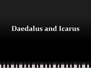Time elements of icarus and daedalus