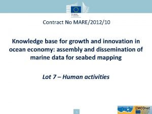 Contract No MARE201210 Knowledge base for growth and