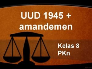 UUD 1945 amandemen Kelas 8 PKn Amandement Webster