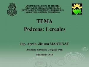 UNIVERSIDAD NACIONAL DE CRDOBA FACULTAD DE CIENCIAS AGROPECIARIAS