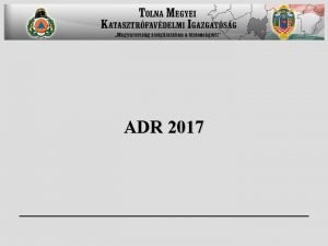 ADR 2017 Jogszablyi httr 2015 vi LXXXIX Trvny