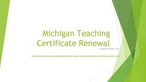 Michigan teaching certificate renewal