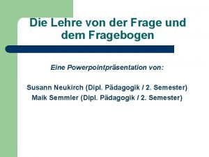 Vollstandardisierter fragebogen