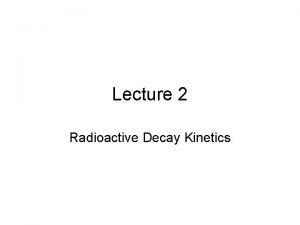 Calculation of radioactive decay