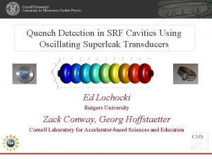 Quench Detection in SRF Cavities Using Oscillating Superleak