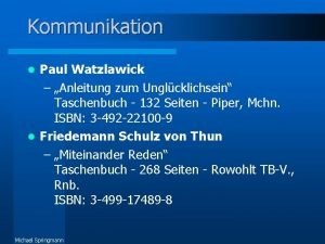 Kommunikation Paul Watzlawick Anleitung zum Unglcklichsein Taschenbuch 132