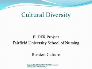 Cultural Diversity ELDER Project Fairfield University School of