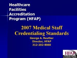 Healthcare facilities accreditation program