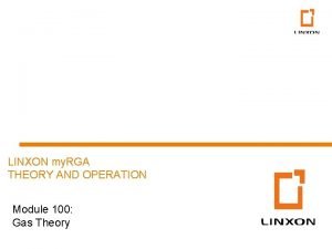 LINXON my RGA THEORY AND OPERATION Module 100