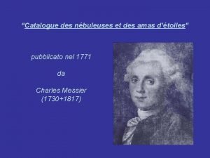 Catalogue des nbuleuses et des amas dtoiles pubblicato