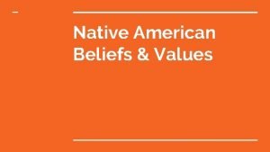 Native american morals and values