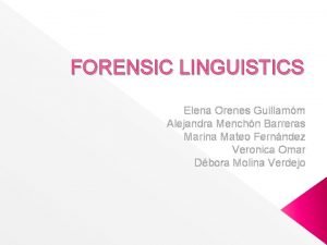 Branches of forensic linguistics