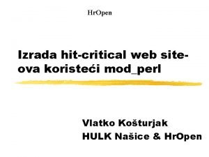 Hr Open Izrada hitcritical web siteova koristei modperl