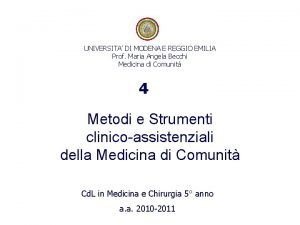 UNIVERSITA DI MODENA E REGGIO EMILIA Prof Maria