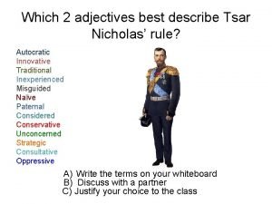 Which word best describes tsar nicholas ii