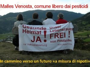 Malles Venosta comune libero dai pesticidi In cammino