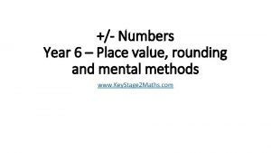 Numbers Year 6 Place value rounding and mental