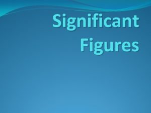 Significant figures definition