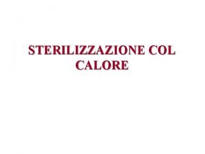 Tabella tempo/temperatura sterilizzazione