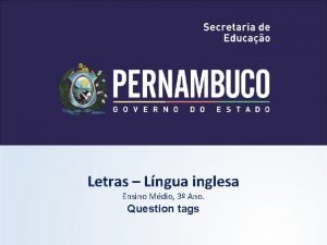 Letras Lngua inglesa Ensino Mdio 3 Ano Question