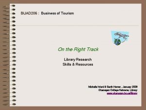 BUAD 206 Business of Tourism On the Right