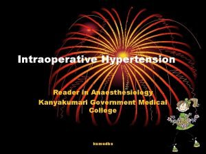 Intraoperative Hypertension Reader in Anaesthesiology Kanyakumari Government Medical