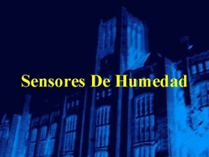 Sensores De Humedad Introduccin Qu es la humedad