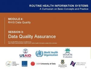 ROUTINE HEALTH INFORMATION SYSTEMS A Curriculum on Basic